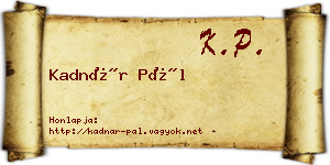 Kadnár Pál névjegykártya